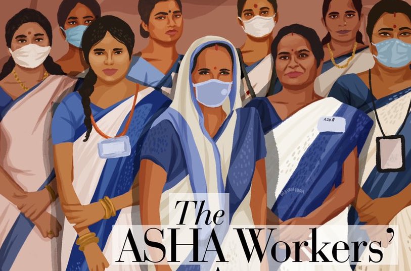 Grassroot Soldier : Role of ASHA Worker in Covid Management
