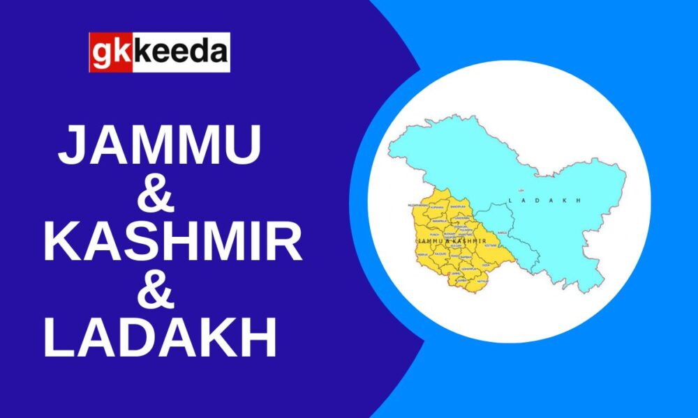 Jammu and Kashmir and Ladakh GK Quiz