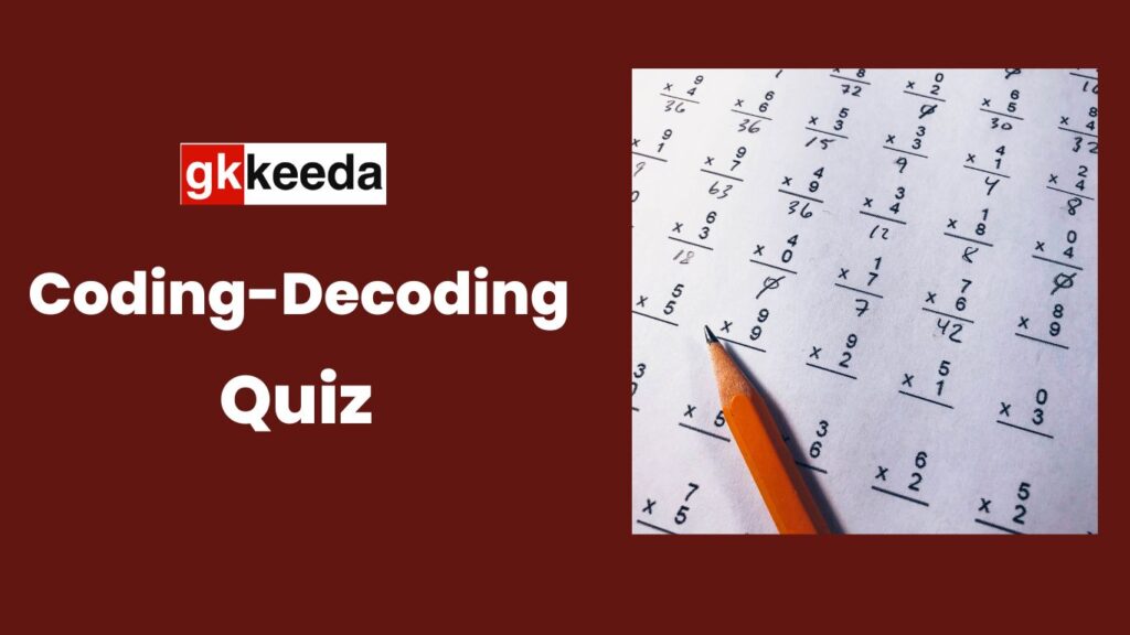 Coding-Decoding Quiz 