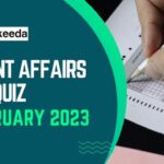 Current Affairs Quiz 6 February 2023