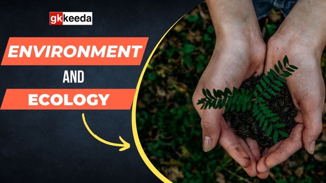 Environment And Ecology GK Quiz