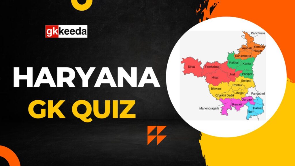 Haryana GK Quiz