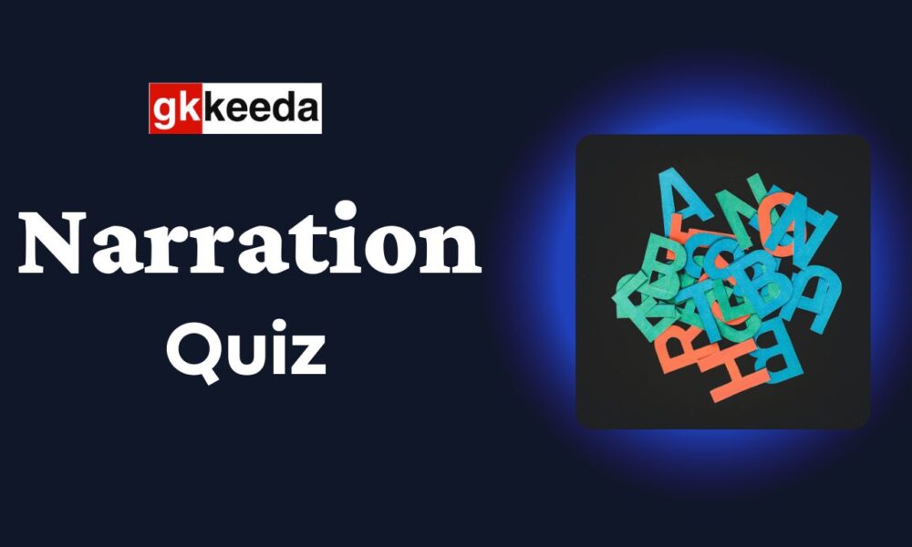 Narration Quiz