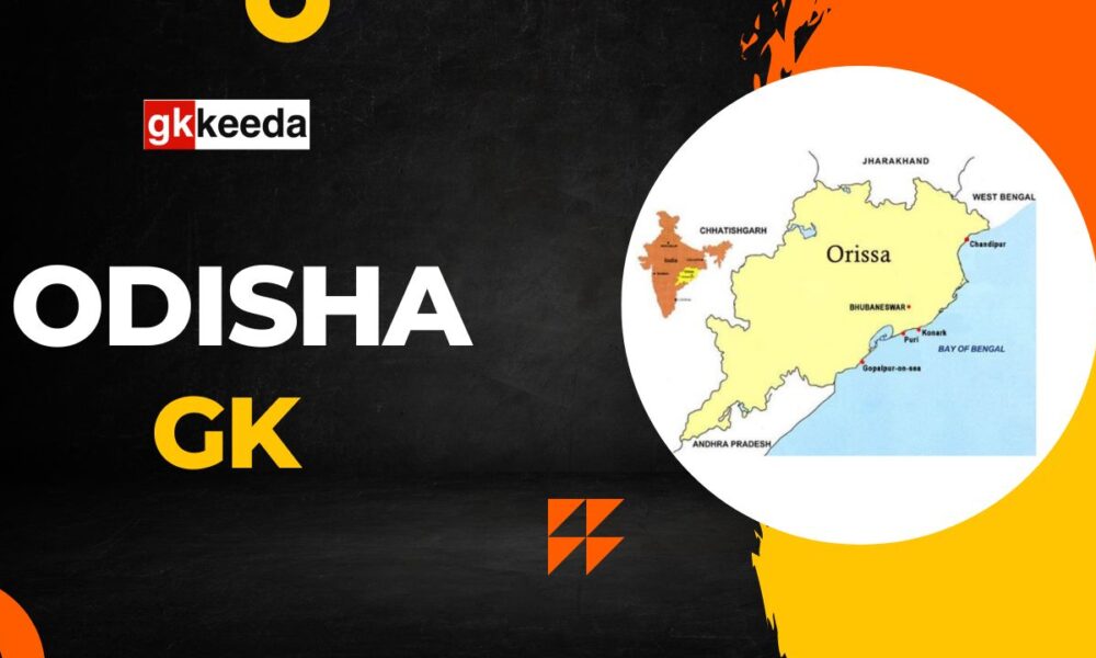 Odisha GK General Knowledge