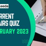 Current Affairs Quiz 13 February 2023