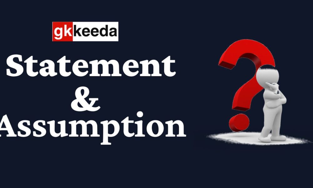 Statement And Assumption Quiz