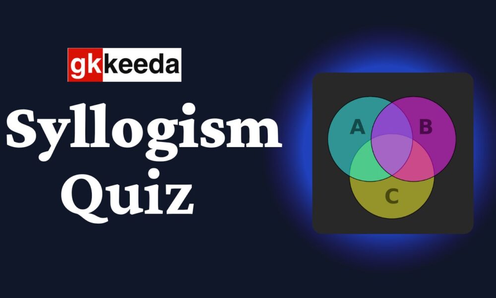 Syllogism Quiz