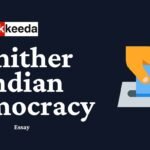 Whither Indian Democracy - UPSC Essay